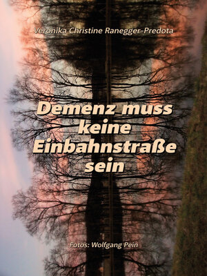 cover image of Demenz muss keine Einbahnstraße sein